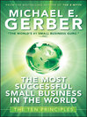 The Most Successful Small Business in the World (eBook): The Ten Principles